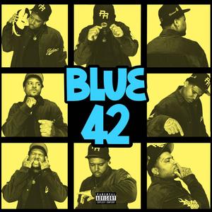 Blue FortyTwo (Explicit)