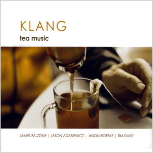 KLANG: Tea Music