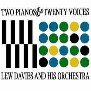 Two Pianos And Twenty Voices