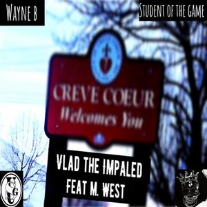 Vlad the Impaled (feat. M.West) [Explicit]