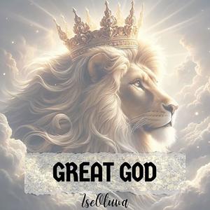 Great God