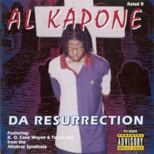 Da Resurrection (Explicit)