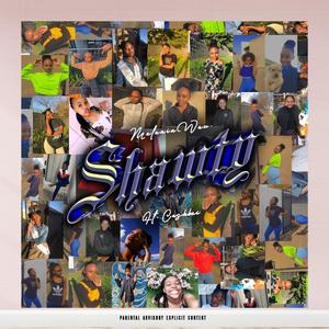 Shawty (feat. sleazyonthetrack, shaun mana & cashboi) [Explicit]