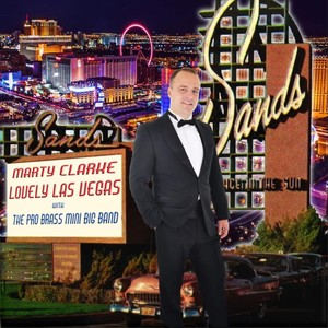 Lovely Las Vegas (feat. Marty Clarke)