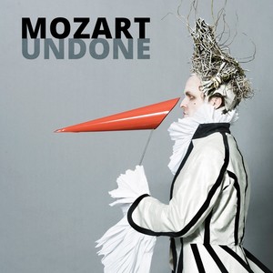 Mozart Undone