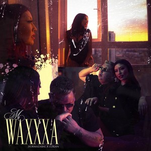 Mi WAXXXA