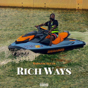 Rich Ways (Explicit)