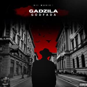 Gadzila (GodFada)