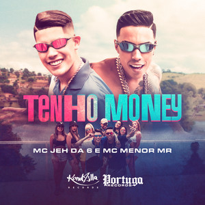 Tenho Money (Explicit)