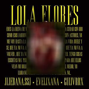 Lola Flores (feat. guijvrrx)