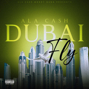 Dubai Fly (Explicit)