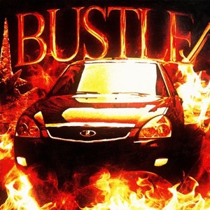 Bustle (Explicit)