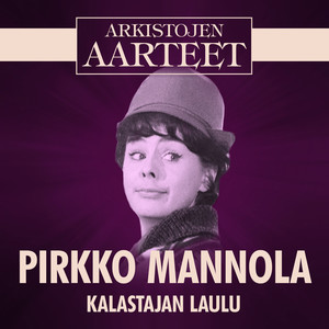 Arkistojen Aarteet - Kalastajan laulu