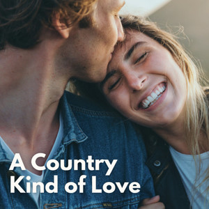 A Country Kind of Love