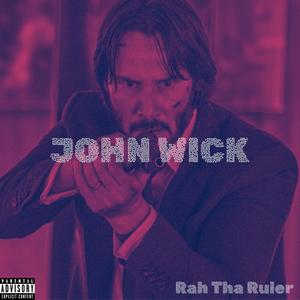 JOHN WICK (Explicit)