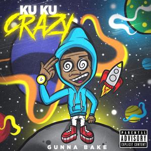 Kuku Crazy 2 (Explicit)