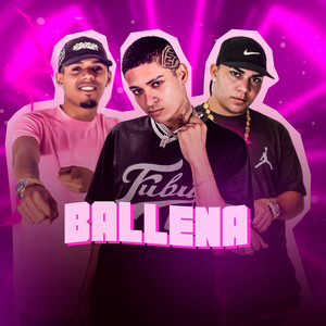 Ballena (Explicit)