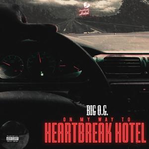 On My Way to HeartBreak Hotel (Explicit)