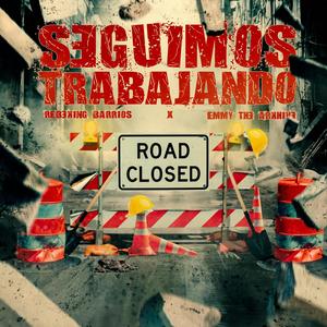 Seguimos Trabajando (feat. Emmy the Arkhive) [Explicit]