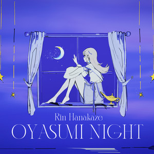 OYASUMI NIGHT