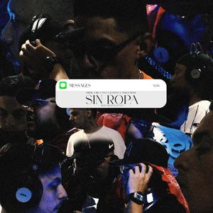 Sin ropa (feat. Max LM, Mykol Rose, Dreik & BK El elemento) [Explicit]