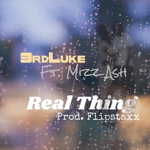 Real Thing (feat. Mizz Ash)