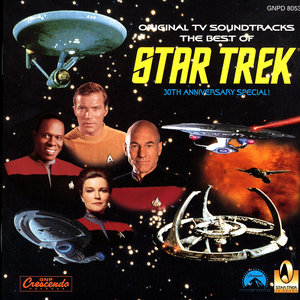 The Best of Star Trek - 30th Anniversary Special! (Original TV Soundtracks)