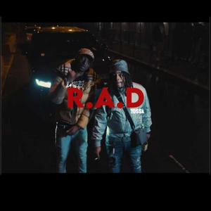 R.A.D (feat. La600) [Explicit]