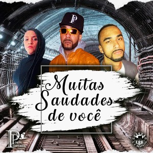 Muitas Saudades de Você (Explicit)