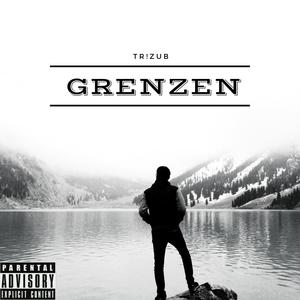 Grenzen (Explicit)