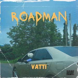 Roadman (Explicit)