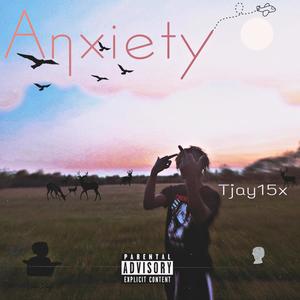 Anxiety (Explicit)