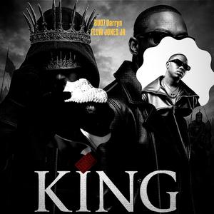 KING (feat. Flow Jones Jr.) (Explicit)