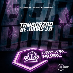Tamborzão de Judas 3.0 (Explicit)