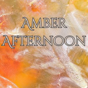 Amber Afternoon