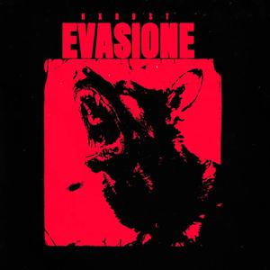 EVASIONE (feat. BORRY) [Explicit]