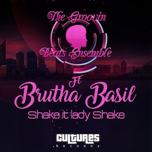 Shake It Lady Shake (Groovin Deep Dub)