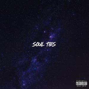 SOUL TIES (Explicit)