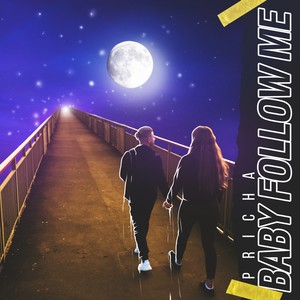 Baby Follow Me (Explicit)