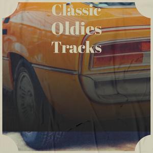 Classic Oldies Tracks