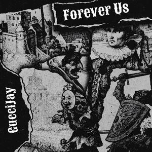 Forever Us (Explicit)