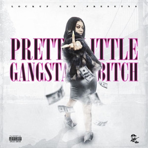 Pretty Little Gangsta *****