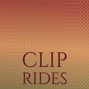 Clip Rides