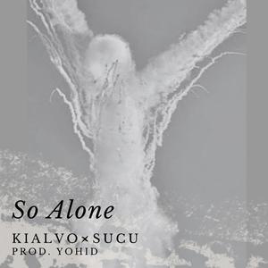 So Alone