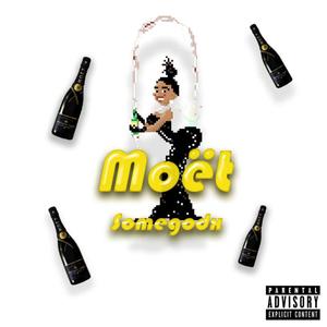 Moët (Explicit)