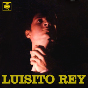 Luisito Rey