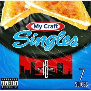 My Craft Singles (Explicit)