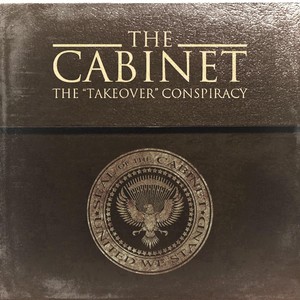 The Cabinet: The "Takeover" Conspiracy (Explicit)