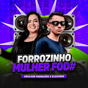 Forrozinho Mulher Foda