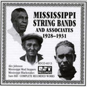 Mississippi String Bands & Associates (1928-1931)